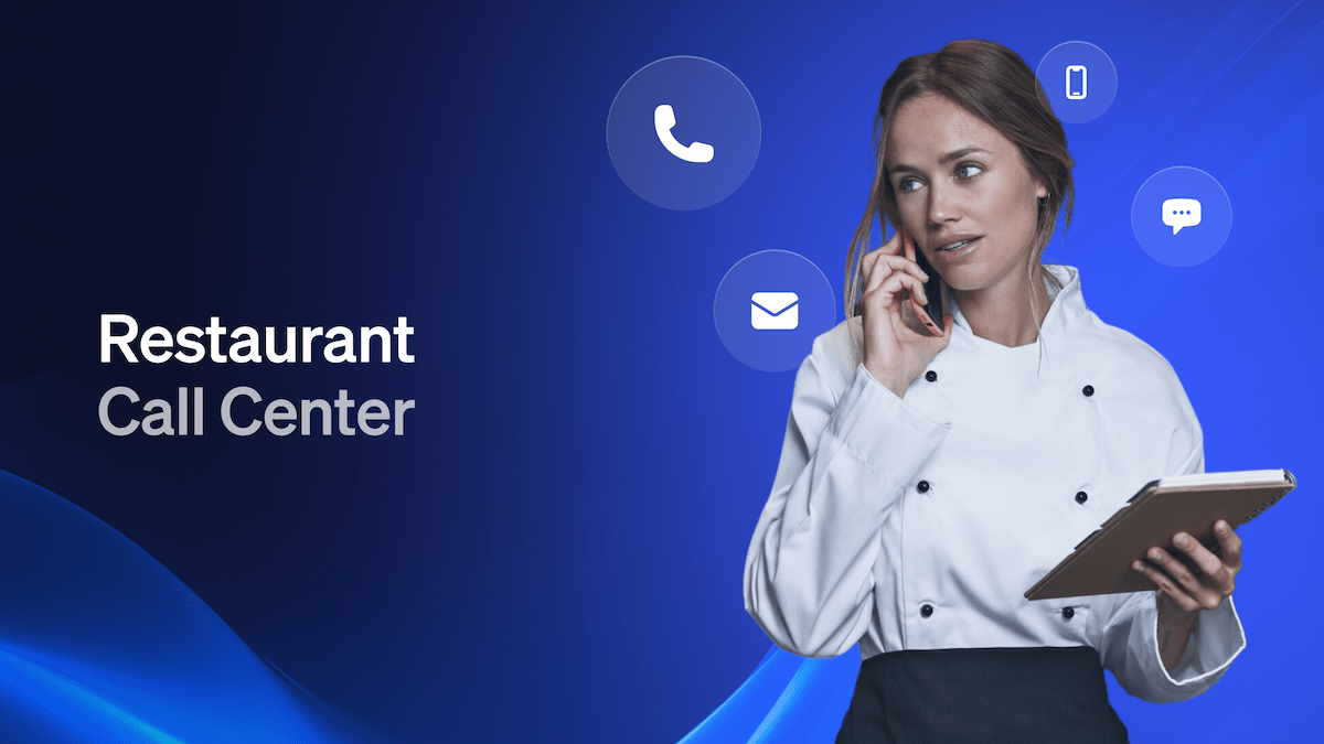 Best Call Center Software Solutions for Restaurants: Features & Pricing