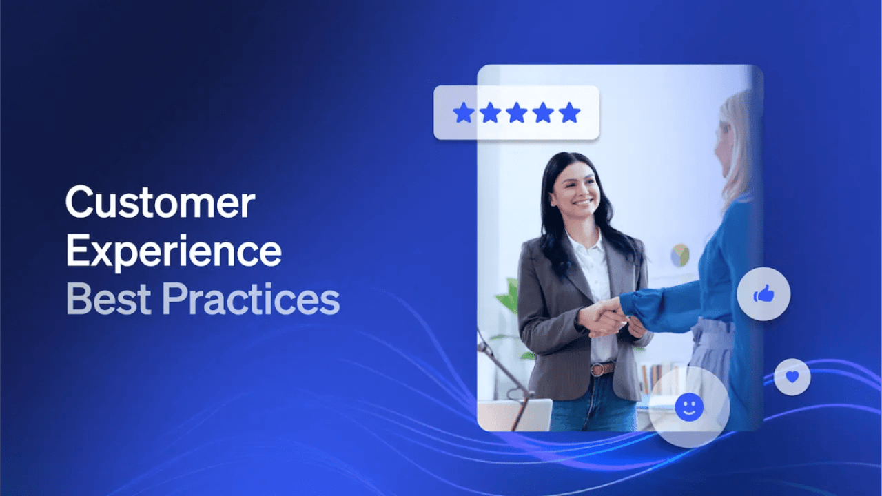 Customer Experience Best Practices