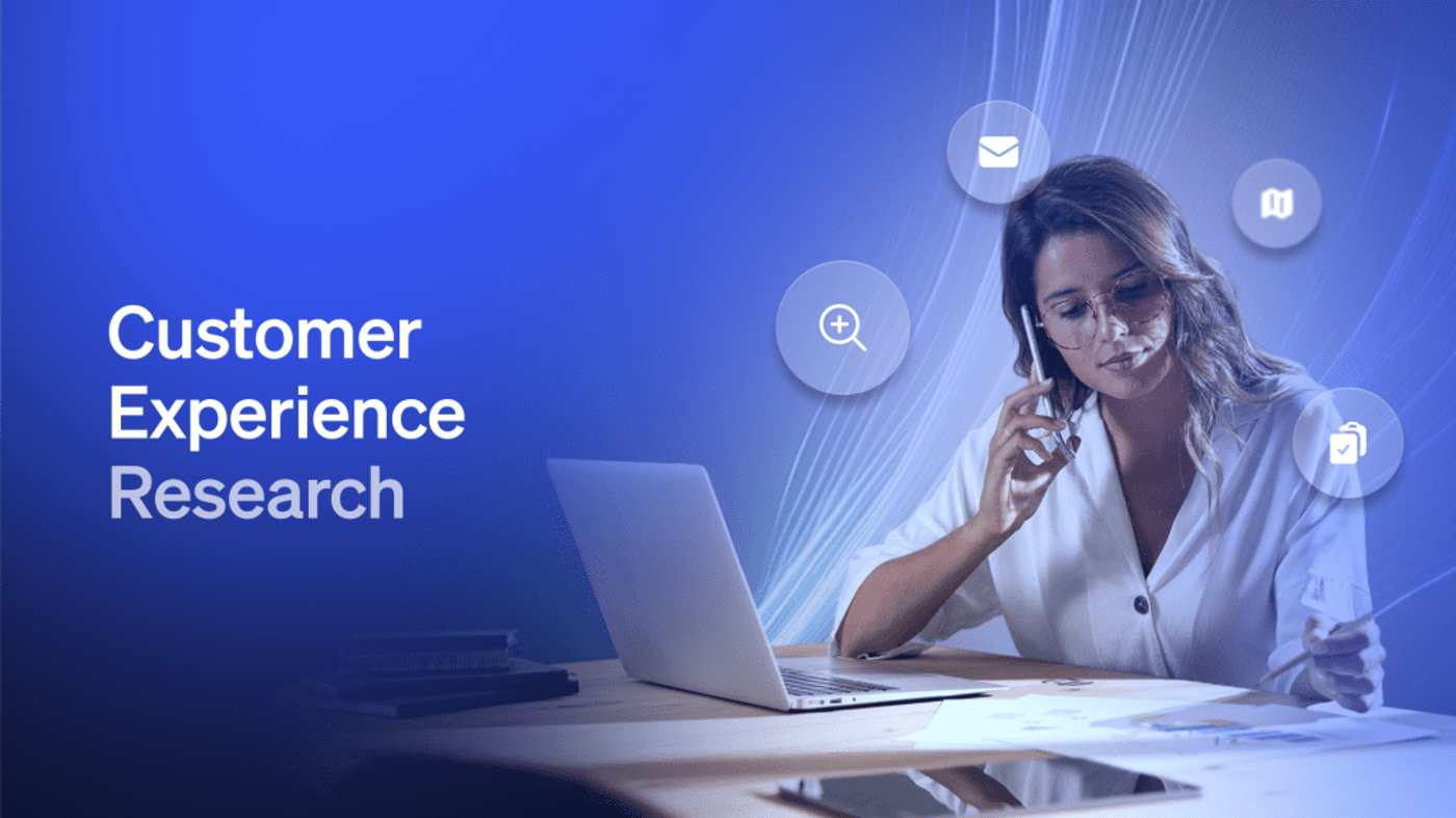 Customer Experience Research