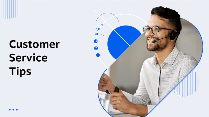 17 Customer Service Tips for a Better Customer Experience